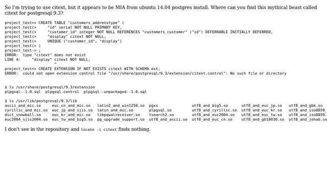 Where do you find the citext module in postgres 9.3 on ubuntu 14.04? смотреть онлайн