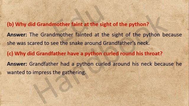 Grandfather and The Python Questions & Answers смотреть онлайн