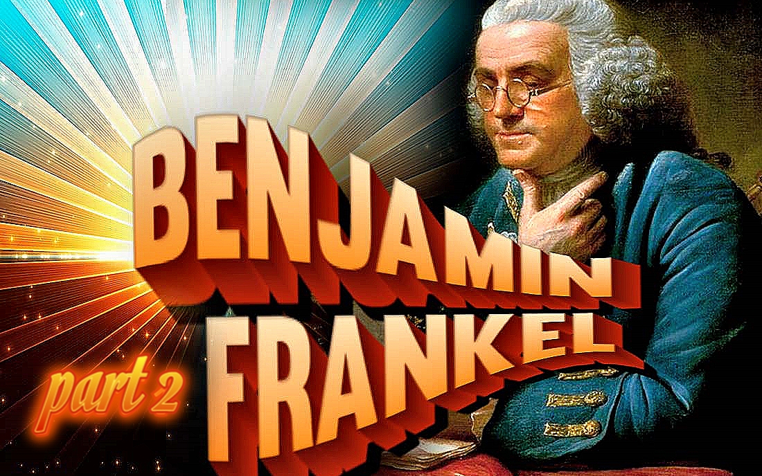 The Autobiography Of Benjamin Franklin Part2