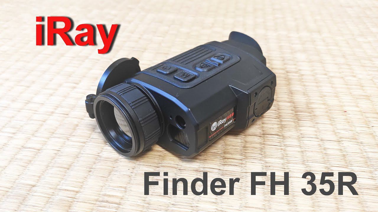 iRay Finder FH 35R. Тепловизионный монокуляр, обзор и отзыв по эксплуатации. смотреть онлайн