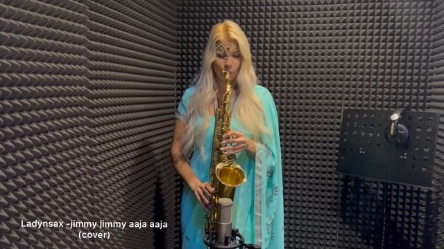 Ladynsax-jimmy Jimmy Aaja Aaja (cover)