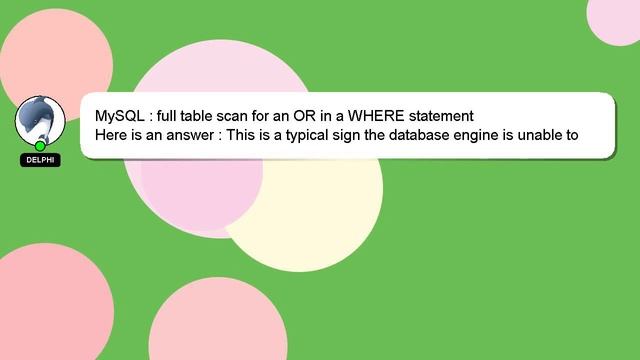 MySQL : full table scan for an OR in a WHERE statement смотреть онлайн