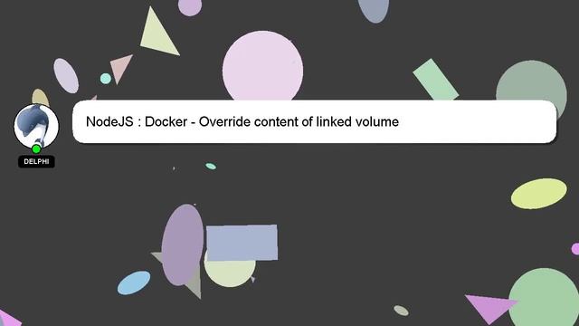 NodeJS : Docker - Override content of linked volume смотреть онлайн