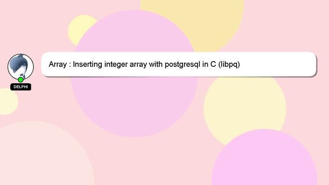 Array : Inserting integer array with postgresql in C (libpq) смотреть онлайн