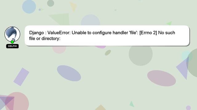 Django : ValueError: Unable to configure handler 'file': [Errno 2] No such file or directory: смотреть онлайн