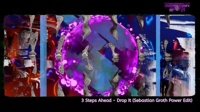 3 Steps Ahead - Drop It (Sebastian Groth Power Edit) | Hard Techno | Industrial | Hard Dance смотреть онлайн