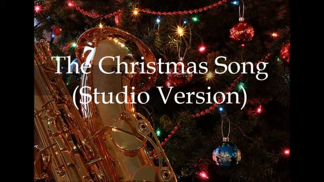 The Christmas Song (Studio Version)