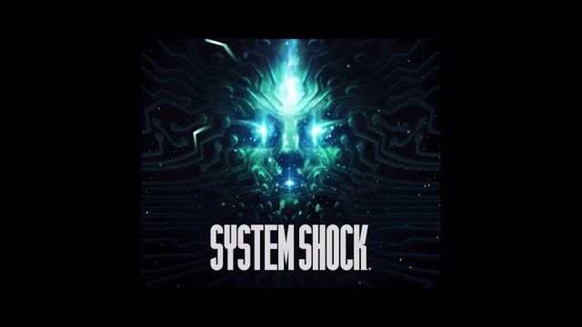 Look At You, Hacker: Extended (System Shock Remake Soundtrack) смотреть онлайн