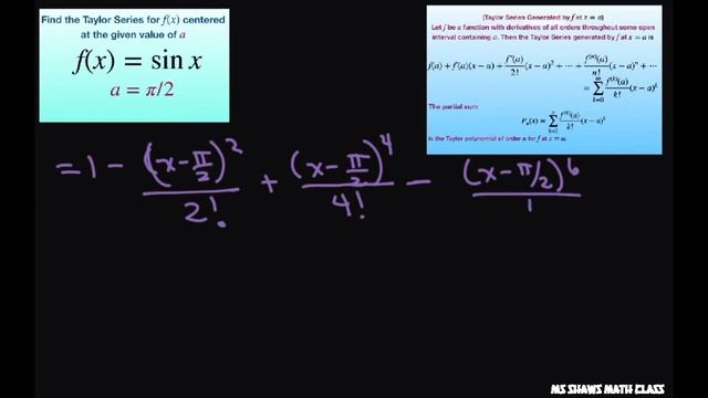 Find the Taylor series for f(x) = sin x centered at a = pi/2 and associated radius of convergence смотреть онлайн