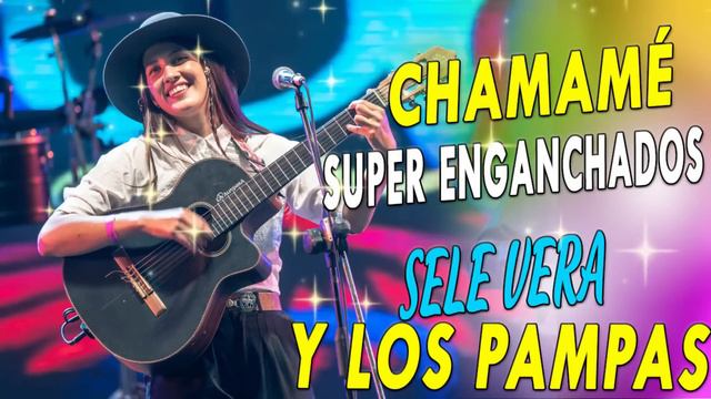 SELE VERA Y LOS PAMPAS exitos (Temas Populares) - SELE VERA Completo 2023 - Chamame Enganchado 2023 смотреть онлайн