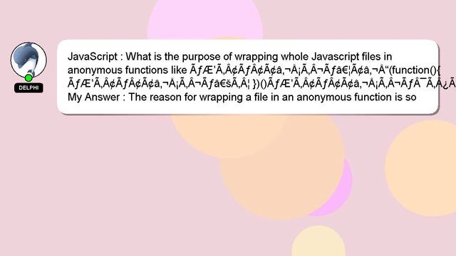 JavaScript : What is the purpose of wrapping whole Javascript files in anonymous functions like ÃƒÂ смотреть онлайн
