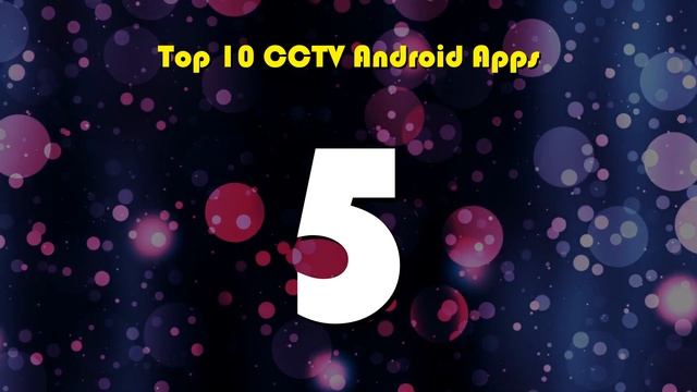 Top 10 CCTV Android App | Review