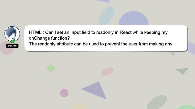 HTML : Can I set an input field to readonly in React while keeping my onChange function? смотреть онлайн