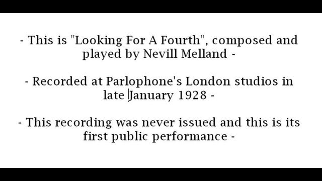 Alex Hassan plays Discord Rag + two UNISSUED 1928 tests by Nevill Melland смотреть онлайн