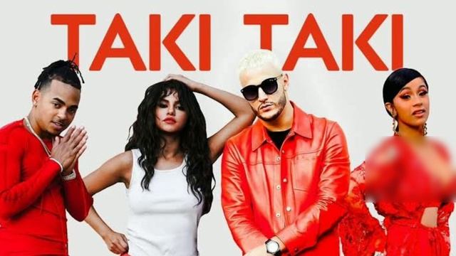 TAKI-TAKI - DJ SNAKE FT SELENA GOMEZ, OZUNA, CARDI B смотреть онлайн