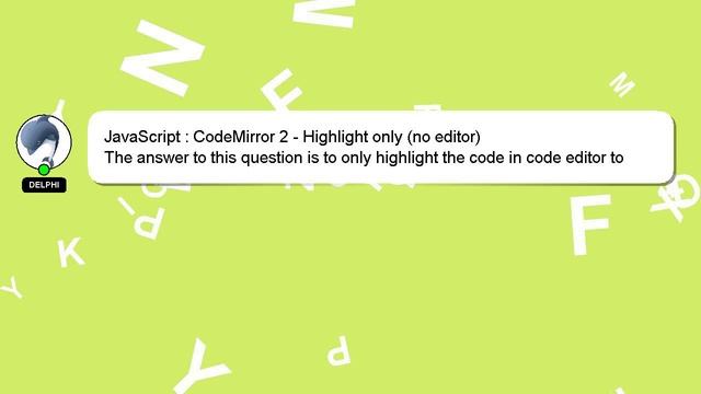 JavaScript : CodeMirror 2 - Highlight only (no editor) смотреть онлайн
