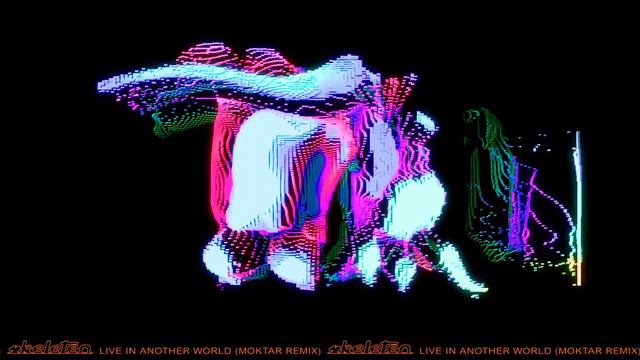 Skeleten - Live In Another World (Moktar Remix) смотреть онлайн
