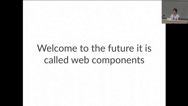 Components are the future of the web: it's going to be okay смотреть онлайн