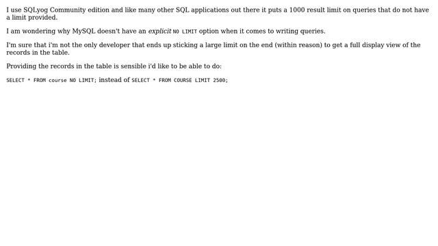 Software Engineering: Why doesn't MySQL have an explicit "No Limit" option for queries? смотреть онлайн