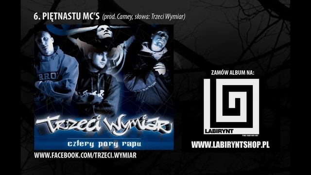 6. Trzeci Wymiar - Piętnastu Mc's CZTERY PORY RAPU смотреть онлайн