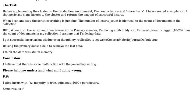 MongoDB Data loss following machine PowerOff with writeConcernMajorityJournalDefault true смотреть онлайн