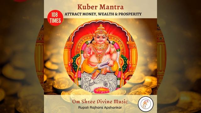 Kuber Mantra | 108 Times | Attract Wealth and Prosperity смотреть онлайн