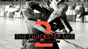 ►QUICKSTEP MUSIC MIX #2
