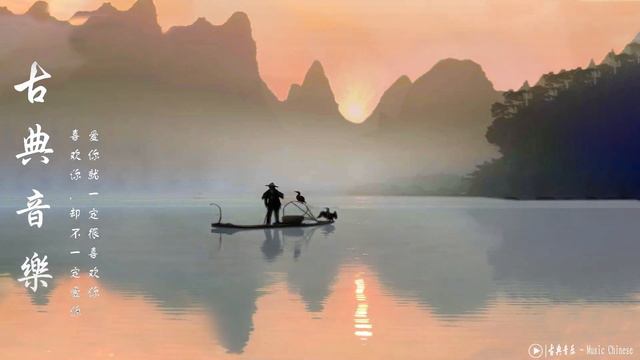 中国古典音乐古琴冥想音乐放松音乐灵魂音乐睡眠音乐 Relaxing With Chinese Bamboo Flute, Guzheng, Instrumental Music Collection смотреть онлайн