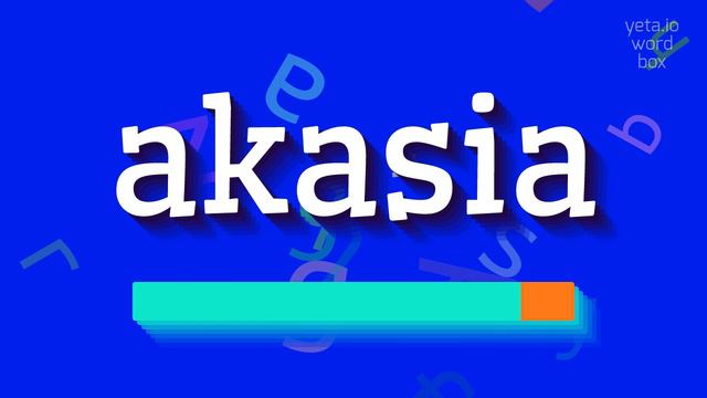 HOW TO PRONOUNCE AKASIA? #akasia смотреть онлайн