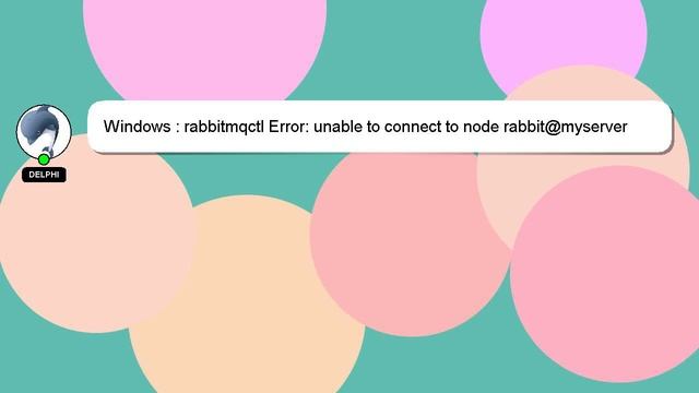 Windows : rabbitmqctl Error: unable to connect to node rabbit@myserver nodedown смотреть онлайн