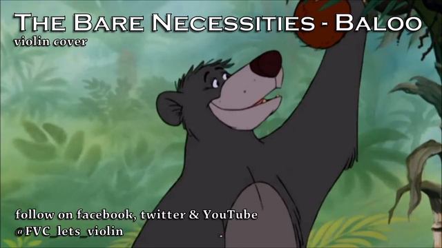 The Bare necessities - The Jungle Book (violin cover) смотреть онлайн