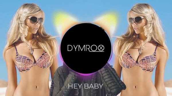 МУЗЫКА ДЛЯ ТРЕНИРОВОК 126 BPM ? Dymrox– Hey Baby (Mixtape)