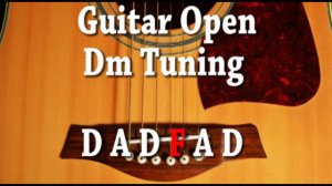 Guitar Open Dm Tuning D A D F A D