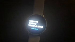 Galaxy Watch Active 2 Reboot Problem