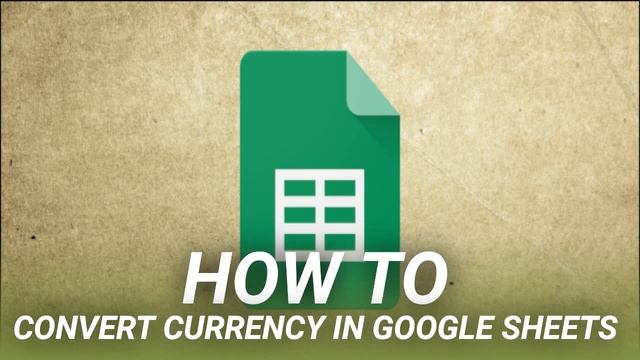 How to Convert Currency in Google Sheets смотреть онлайн