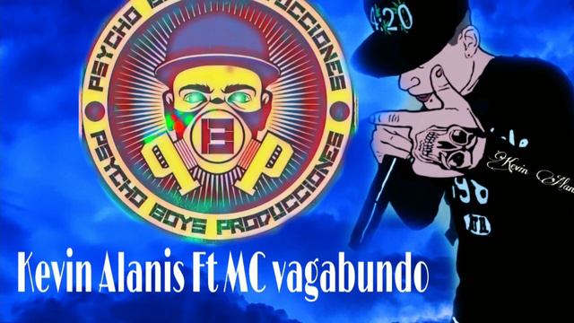 🔥Kevin Alanis🔥 Ft Mc vagabundo "YO" "CRESI"🎧🎤🎶 смотреть онлайн