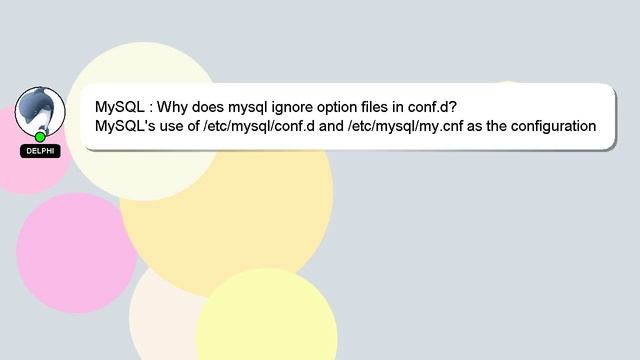 MySQL : Why does mysql ignore option files in conf.d? смотреть онлайн