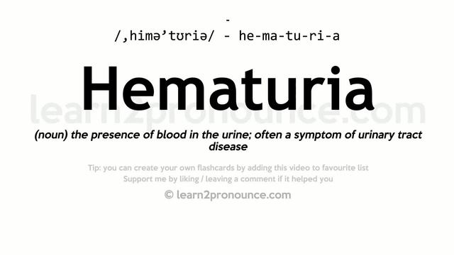 Pronunciation of Hematuria | Definition of Hematuria смотреть онлайн