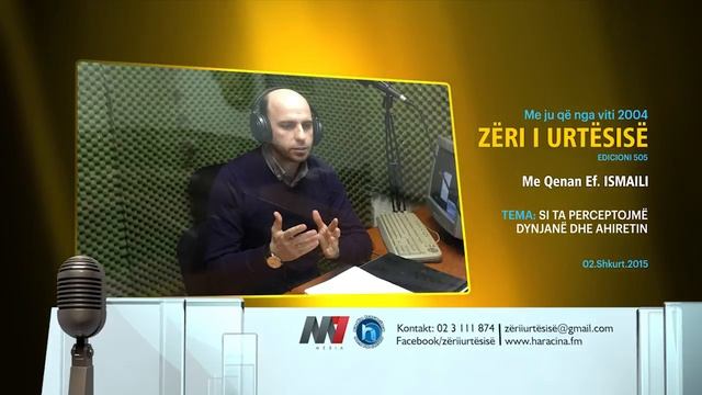 Zeri i urtesise - 2 Shkurt 2015 ( E505 - SI TA PERCEPTOJME DYNJANE DHE AHIRETIN ) смотреть онлайн
