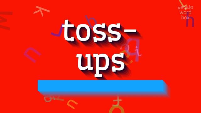 TOSS-UPS - HOW TO PRONOUNCE TOSS-UPS? #toss-ups смотреть онлайн