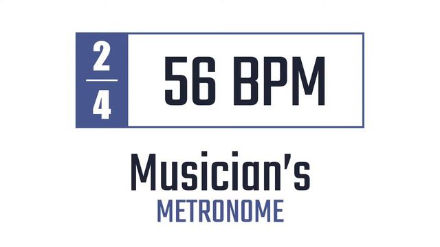 56 BPM - 2/4 - Metronome смотреть онлайн