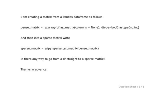 Pandas : Convert Pandas dataframe to Sparse Numpy Matrix directly смотреть онлайн