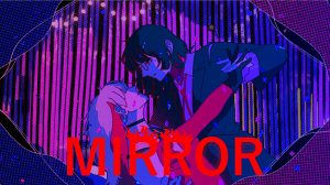【Адо】 ЗЕРКАЛО /【Ado】MIRROR