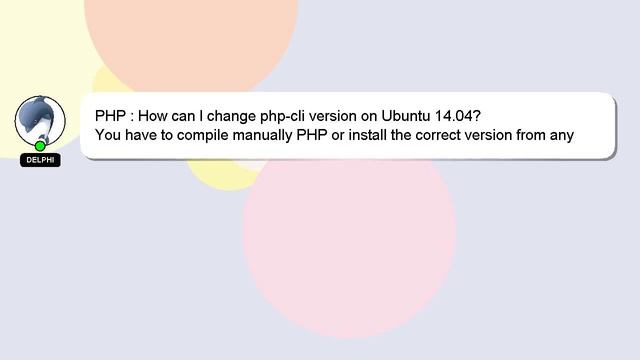 PHP : How can I change php-cli version on Ubuntu 14.04? смотреть онлайн
