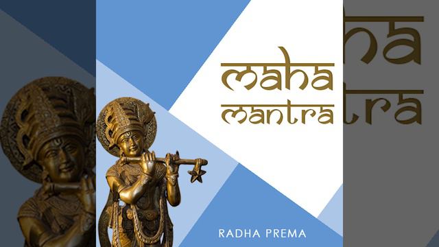 Radha Prema - Maha Mantra смотреть онлайн