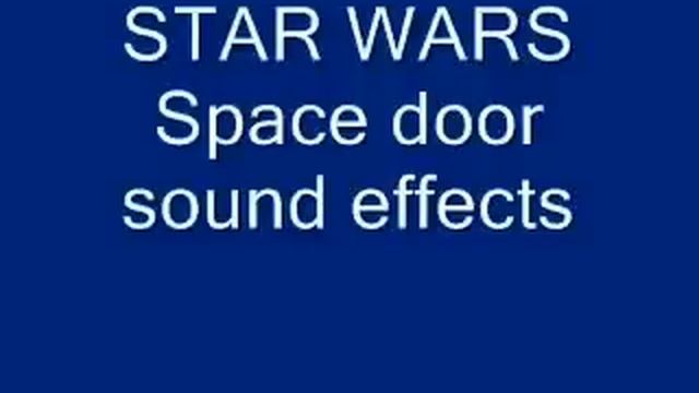 Star Wars Blast door sound effects смотреть онлайн