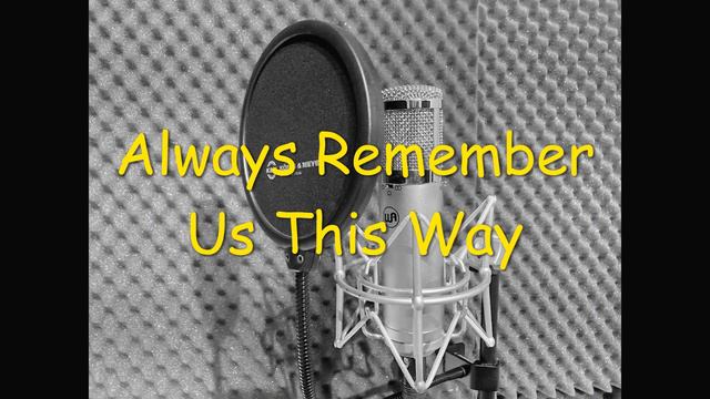 Always Remember Us This Way - Vicky Cover смотреть онлайн