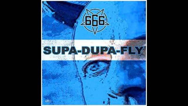 666 - Supa-Dupa-Fly [Tibidzsi Bootleg] 2020 смотреть онлайн