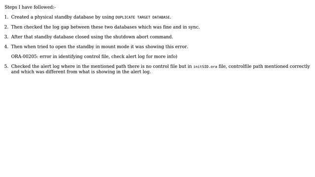 Databases: ORA-00205 error during the startup of physical standby database смотреть онлайн