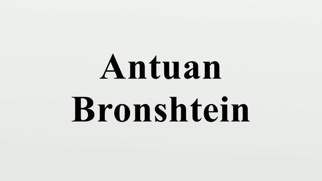 Antuan Bronshtein смотреть онлайн